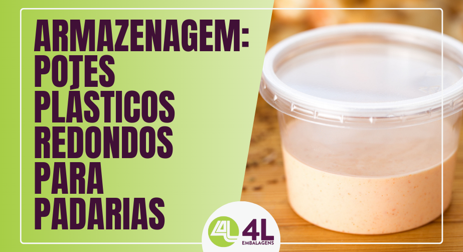 Armazenagem: Potes Plásticos Redondos para Padarias - 4L Embalagens